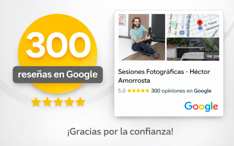 300 reseñas en Google: lo que significa para mi estudio fotográfico